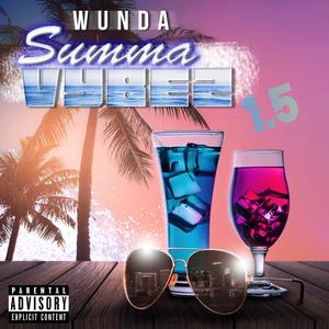 Summa Vybez 1.5 (Explicit)