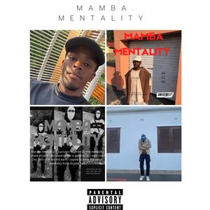 MAMBA MENTALITY EP (Explicit)