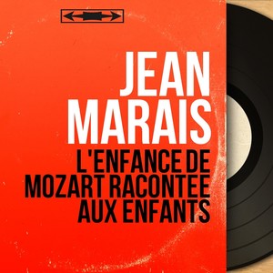 L'enfance de Mozart racontée aux enfants