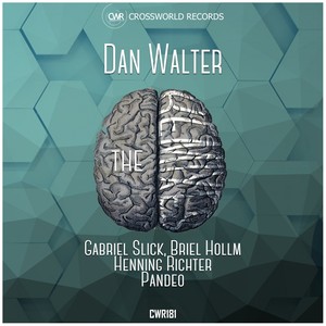 The Brain (Gabriel Slick & Briel Hollm Remix)