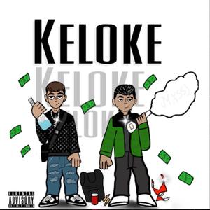 KELOKE (feat. S.S.J & Stish) [Explicit]