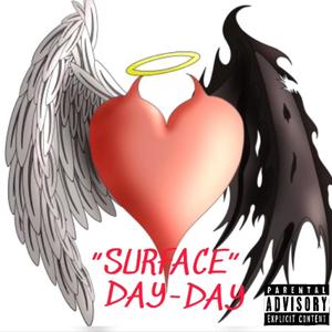 Day-Day - SURFACE (Explicit)
