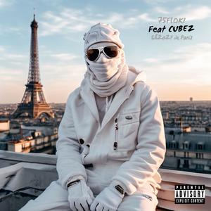 Hustlers in Paris (feat. CUBEZ) [Explicit]