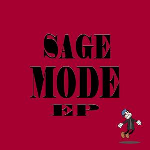 SAGE MODE EP (Explicit)