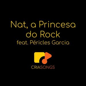 Nat, a Princesa do Rock