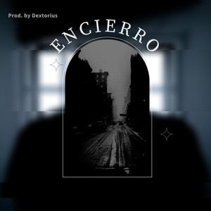 Encierro (Explicit)