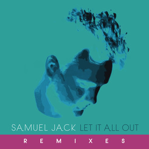 Let It All Out (LHOTSE Remix)