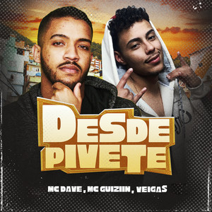 Desde Pivete (Explicit)