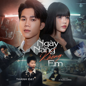 Thành Đạt - Ngày Nắng Không Em (Beat)