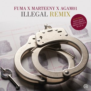 Illegal (International Remix) [Explicit]