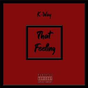 That Feeling (Explicit)