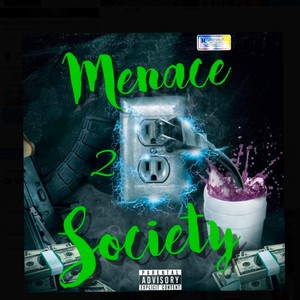 MENACE 2 SOCIETY (Explicit)