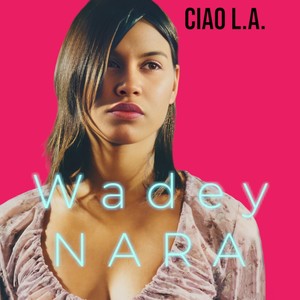 Ciao L.A. (Le pop mix)