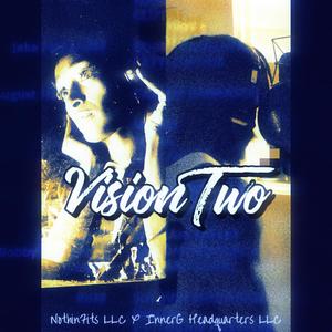 Vision Two (Explicit)