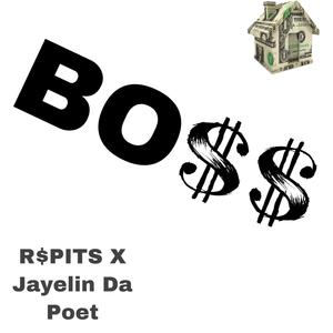 Boss (feat. R$pits) [Explicit]