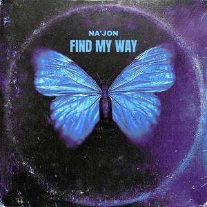 Find My Way (Explicit)