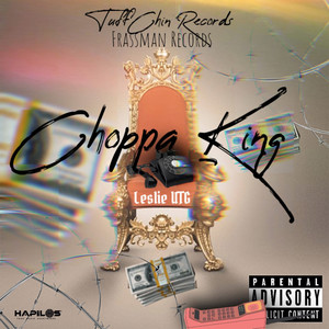 Choppa King (Explicit)