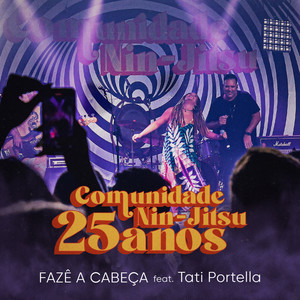 Fazê a Cabeça - Ao Vivo 25 Anos (Explicit)