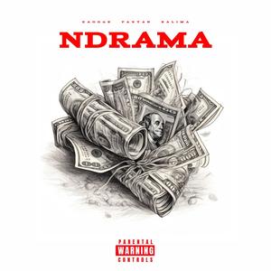 Ndrama (feat. Paxtan & Kalima) [Explicit]