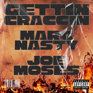 Marc Nasty - Gettin' Craccin' (Remix|Explicit)