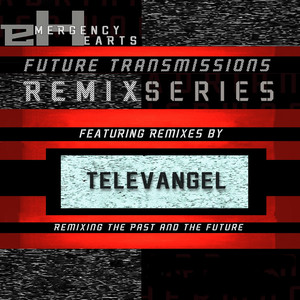 Future Transmissions: TELEVANGEL