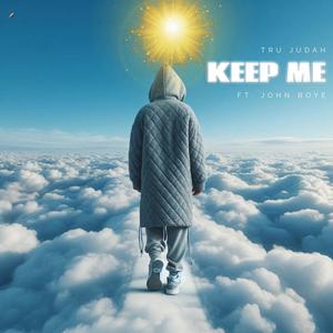 Keep me (feat. John Boye)