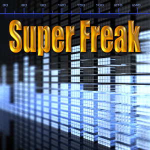 Super Freak