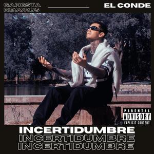 INCERTIDUMBRE (Explicit)