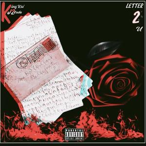 Letter 2 U Remix (feat. J2Rude) [Explicit]