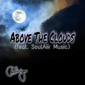 Above The Clouds(feat. SoulAiir Music)