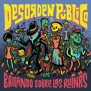 Bailando Sobre las Ruinas (Explicit)