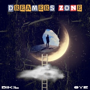 DREAMERS ZONE (Explicit)