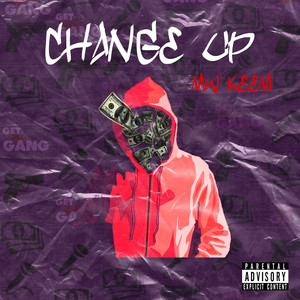 Change Up (Explicit)