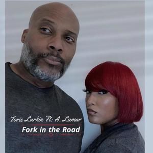 Fork in the Road (feat. Andre Lamar) (Radio Edit)