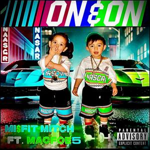 ON&ON (feat. MacFoE5) (Explicit)