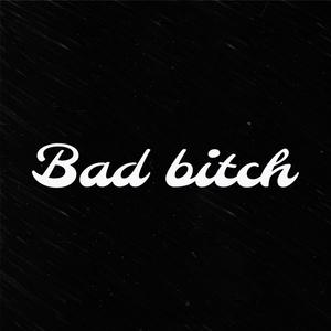 Bad ***** (feat. Tweaknh) [Explicit]