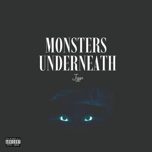 Monsters Underneath (Explicit)