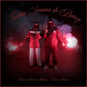 TRILHA SONORA DO BAIRRO (Explicit)