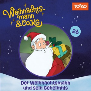 Kapitel 09 - Der Weihnachtsmann und sein Geheimnis (Folge 026)