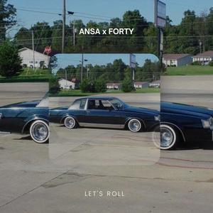 Let's Roll (feat. Fortyfife) [Explicit]