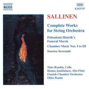 Sallinen: Works for String Orchestra (Complete)