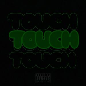 TOUCH (Explicit)