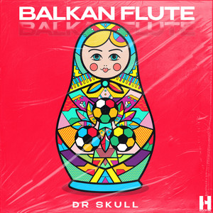 Balkan Flute 2022 (Original Mix)
