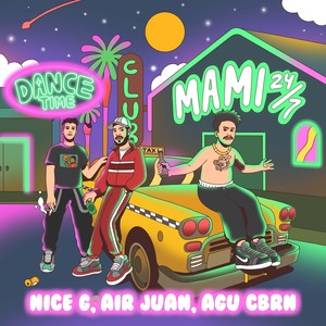 Mami 24/7(feat. Agu Cbrn & Air Juan)