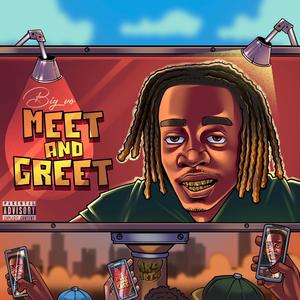 Meet and Greet (Explicit)