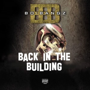 Back in the Buildin (Explicit)