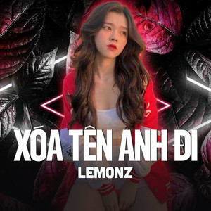 Xóa Tên Anh Đi (Remix) - Beat