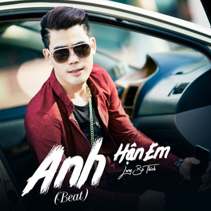 Anh Hận Em (Instrumental)