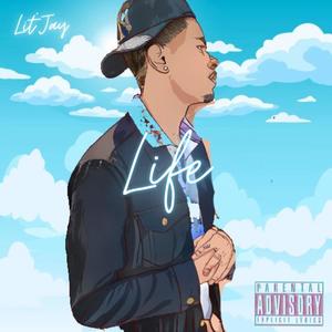 Life (Explicit)