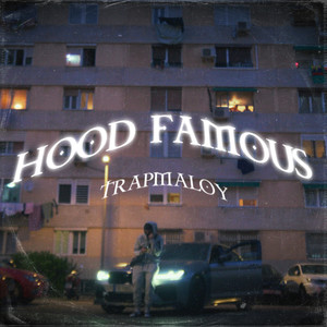 Hood Famous (Explicit)